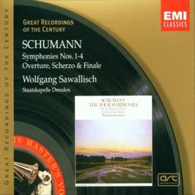 Schumann: Symphonies Nos. 1-4; Overture, Scherzo & Finale