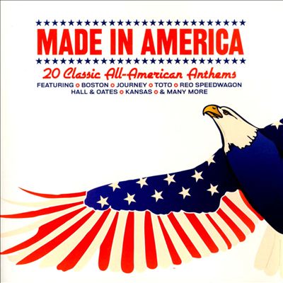 Made in America: 20 Classic All-American Anthems