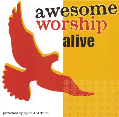 Awesome Worship Alive