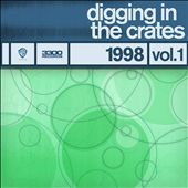 Digging In The Crates: 1998, Vol. 1
