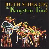 Both Sides of the Kingston Trio, Vol. 2