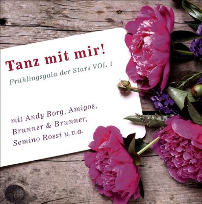 Tanz Mit Mir! Frühlingsgala Der Stars, Vol. 1