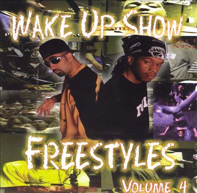 Wake Up Show, Vol. 4: Freestyles