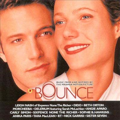 Bounce [Music From and Insprired by the Miramax Motion Picture]