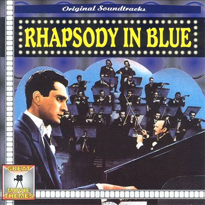Rhapsody in Blue [Original Soundtrack]