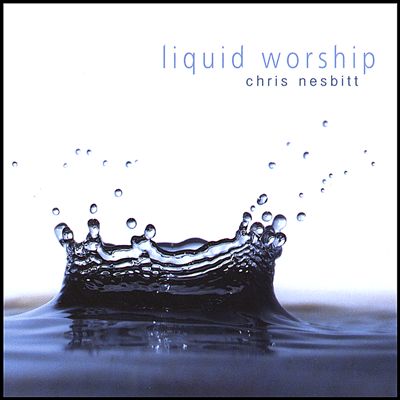 Liquid Worship