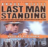 Last Man Standing [Original Motion Picture Soundtrack]