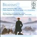 Brahms: Piano Concertos Nos. 1 & 2; Piano Quartet No. 1 (orch. Schoenberg)