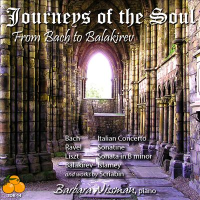 Journeys of the Soul: From Bach to Balakirev