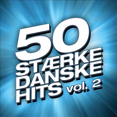 50 Stærke Danske Hits, Vol. 2