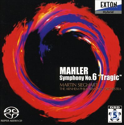 Mahler: Symphony No. 6 "Tragic"