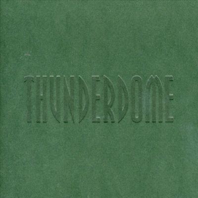 Thunderdome [ZYX]