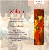 Walton: Henry the Fifth; Belshazzar's Feast