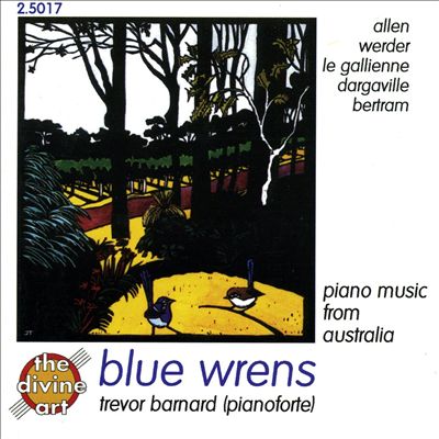 Blue Wrens: Piano Music from Australia