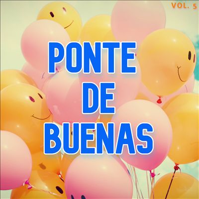 Ponte De Buenas, Vol. 5
