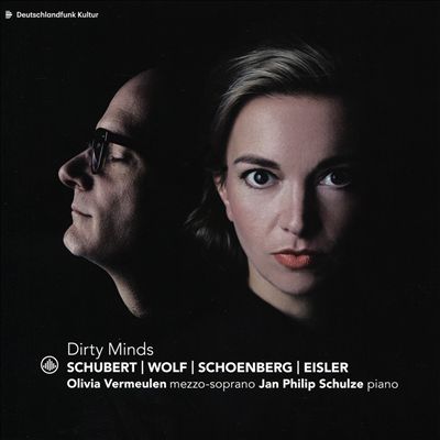 Dirty Minds: Schubert, Wolf, Schoenberg, Eisler