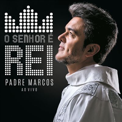 O Senhor É Rei
