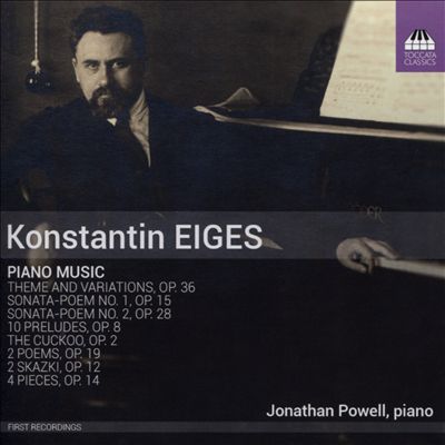 Konstantin Eiges: Piano Music