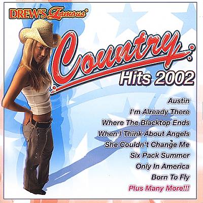 Drew's Famous Country Hits 2002