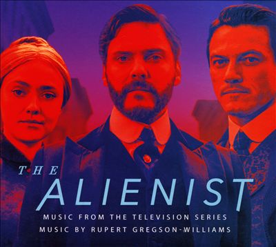 The Alienist [Music From the Television Series]