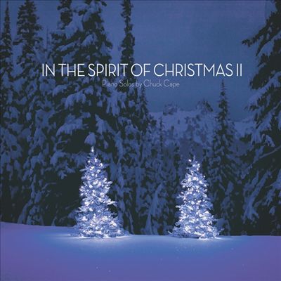 In The Spirit Of Christmas II