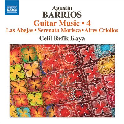 Agustín Barrios: Guitar Music, Vol. 4