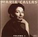Maria Callas, Vol. 1