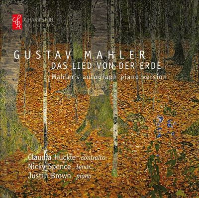 Gustav Mahler: Das Lied von der Erde - Mahler's Autograph Piano Version