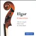 Elgar: Concertos