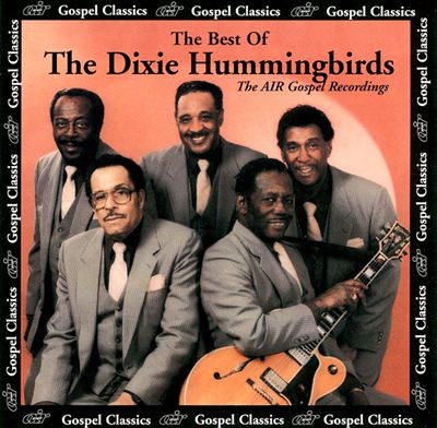 Best of the Dixie Hummingbirds: 1984-1993