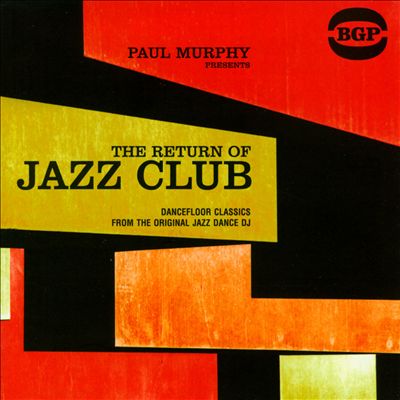 The Return of Jazz Club