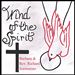 Wind of the Spirit