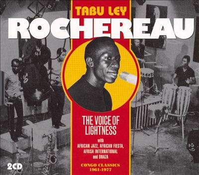 The Voice of Lightness: Congo Classics 1961-1977