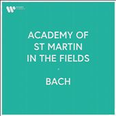 Academy of St Martin in the Fields: Bach