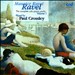 Ravel: The Complete Solo Piano Works, Vol. 1