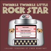 Lullaby Versions of Linda Ronstadt
