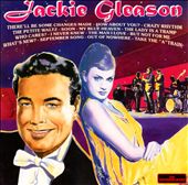 Jackie Gleason [Entertainers]