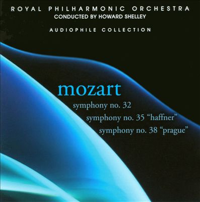 Mozart: Symphonies 32, 35, 38