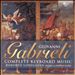 Giovanni Gabrieli: Complete Keyboard Music