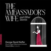 George David Kieffer: The Ambassador's Wife and Other Stories