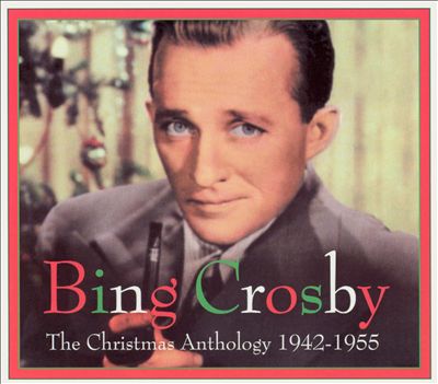 The Christmas Anthology: 1942-1955