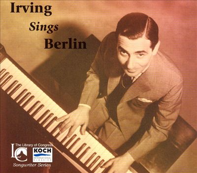 Irving Sings Berlin