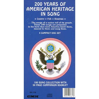 200 Years of American Heritage in Song: 100 Song Collection