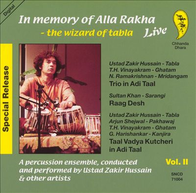 In Memory of Alla Rakha: Wizard of Tabla: Live, Vol. 2