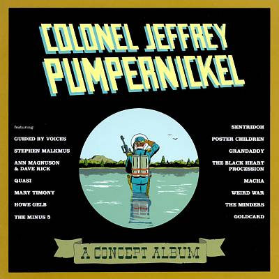 Colonel Jeffery Pumpernickel: A Concept Album