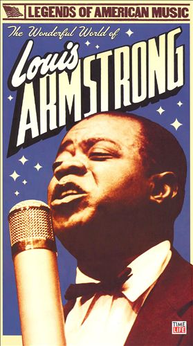 Wonderful World of Louis Armstrong
