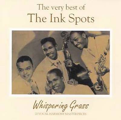 The Very Best of The Ink Spots: Whispering Grass [Hallmark]