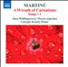 Martinu: Songs, Vol. 1 - A Wreath of Carnations