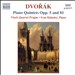 Dvorák: Piano Quintets, Opp. 5 & 81