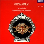Opera Gala! An Introduction